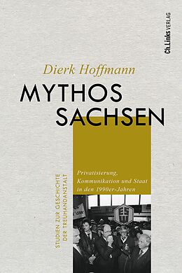 Fester Einband Mythos Sachsen von Dierk Hoffmann