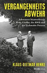 Fester Einband Vergangenheitsabwehr von Klaus-Dietmar Henke
