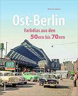 Fester Einband Ost-Berlin von Michael Sobotta