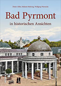 Fester Einband Bad Pyrmont von Melanie Mehring, Dieter Alfter, Museum Im Schloss