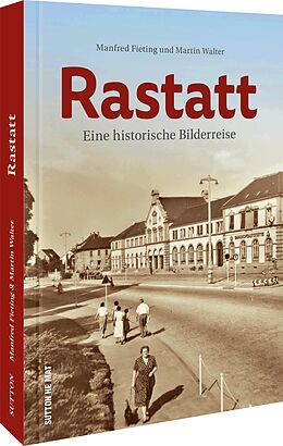 Fester Einband Rastatt von Manfred Fieting, Martin Walter