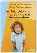 Kartonierter Einband Das ADS-Buch von Elisabeth Aust-Claus, Petra-Marina Hammer