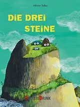 Fester Einband Die drei Steine von Oliver Tallec