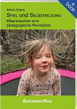 E-Book (epub) SPIEL und SELBSTBILDUNG von Armin Krenz