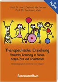 E-Book (epub) Therapeutische Erziehung von Gerhard Neuhäuser, Ferdinand Klein