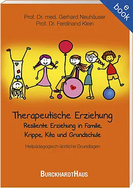 E-Book (epub) Therapeutische Erziehung von Gerhard Neuhäuser, Ferdinand Klein