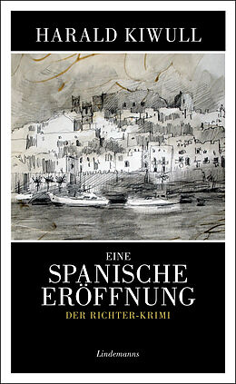 Paperback Eine spanische Eröffnung von Harald Kiwull