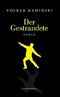 E-Book (epub) Der Gestrandete von Volker Kaminski