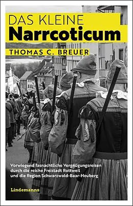 E-Book (epub) Das kleine Narrcoticum von Thomas C. Breuer