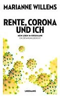 E-Book (epub) Rente, Corona und ich von Marianne Willems