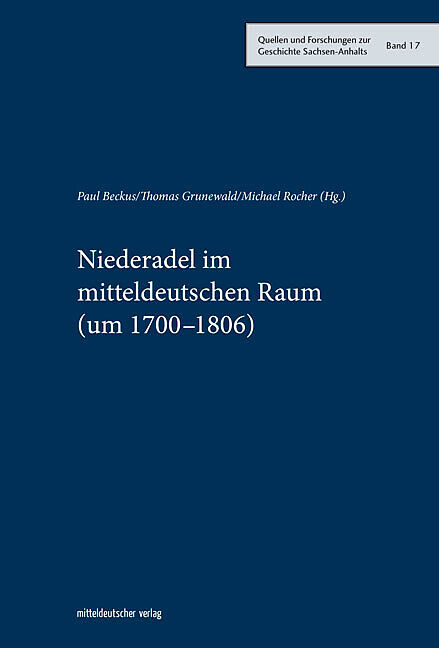 Niederadel im mitteldeutschen Raum (um 17001806)