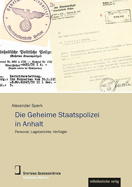 Die Geheime Staatspolizei in Anhalt