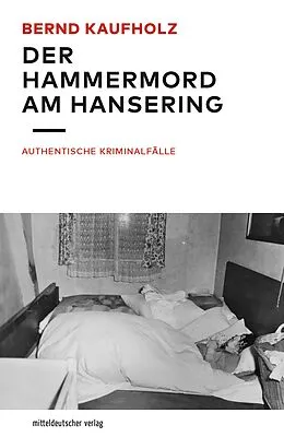 E-Book (epub) Der Hammermord am Hansering von Bernd Kaufholz