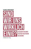 E-Book (epub) Sind wir uns wirklich einig? von Ilka Wild, Carolin Wilms