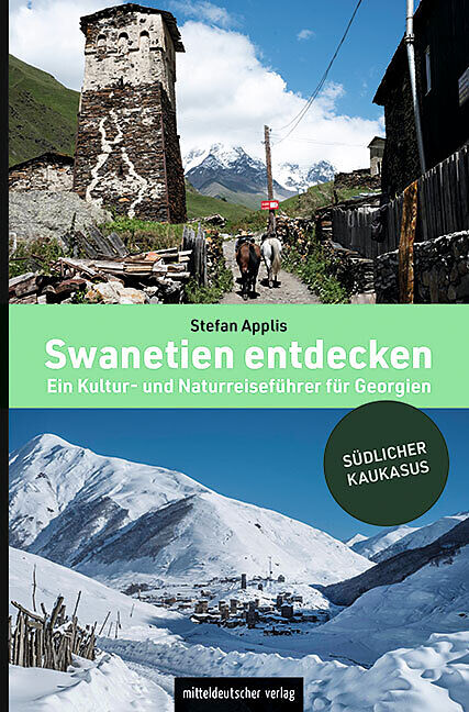 Swanetien entdecken