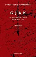 E-Book (epub) Gjak  sauber bleibt nur, wer nix tut von Dimosthenis Papamarkos