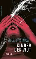 E-Book (epub) Kinder der Wut von Nela Rywiková