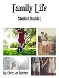 E-Book (epub) Family Life Student Booklet von Christian Pälchen