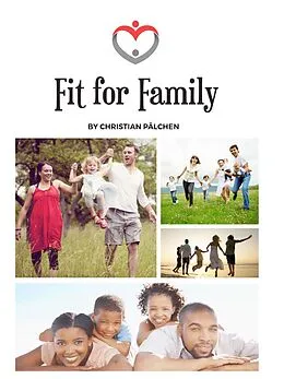 E-Book (epub) Fit for family von Christian Pälchen