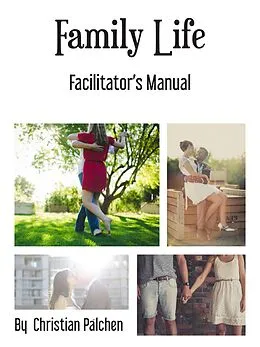 E-Book (epub) Family Life Facilitators manual von Christian Pälchen