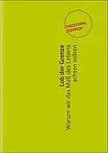 E-Book (epub) Lob der Grenze von Christoph Quarch