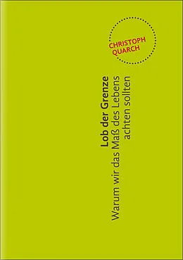 E-Book (epub) Lob der Grenze von Christoph Quarch