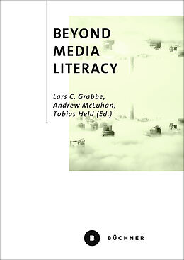 Couverture cartonnée Beyond Media Literacy de 