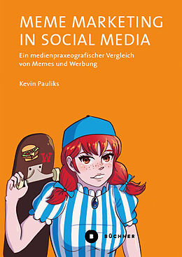 Kartonierter Einband Meme Marketing in Social Media von Kevin Pauliks