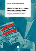 E-Book (pdf) Ökologisch-soziale Marktwirtschaft von Ulrich Schneider-Wedding