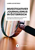 E-Book (pdf) Investigativer Journalismus in Österreich von Lauren Lucia Seywald