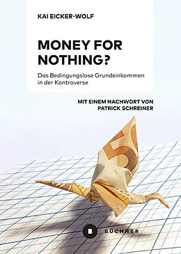 E-Book (pdf) Money for nothing? von Kai Eicker-Wolf