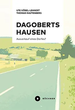 E-Book (pdf) Dagobertshausen von Ute Göbel-Lehnert, Thomas Rautenberg