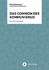 E-Book (pdf) Das Common des Kommunismus von Érik Bordeleau