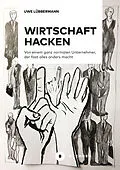E-Book (pdf) Wirtschaft hacken von Uwe Lübbermann