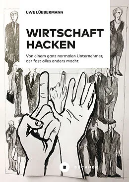 E-Book (pdf) Wirtschaft hacken von Uwe Lübbermann