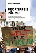 E-Book (pdf) Profitfreie Räume! von Wolfgang Fabricius