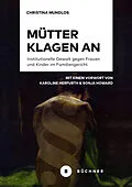 E-Book (pdf) Mütter klagen an von Christina Mundlos