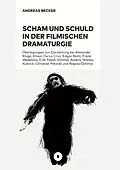 E-Book (pdf) Scham und Schuld in der filmischen Dramaturgie von Andreas Becker