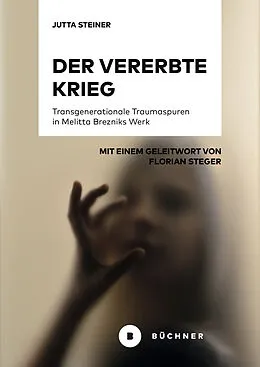 E-Book (pdf) Der vererbte Krieg von Jutta Steiner