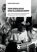 E-Book (pdf) Von Ideologie und Klassenkampf von Christopher Quadt