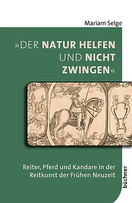 E-Book (pdf) »Der Natur helfen und nicht zwingen« von Mariam Selge