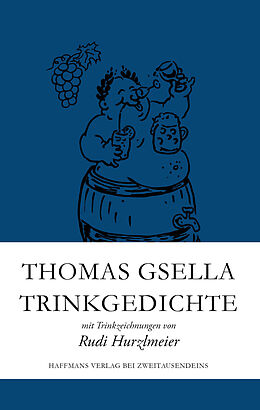 Leinen-Einband Trinkgedichte von Thomas Gsella