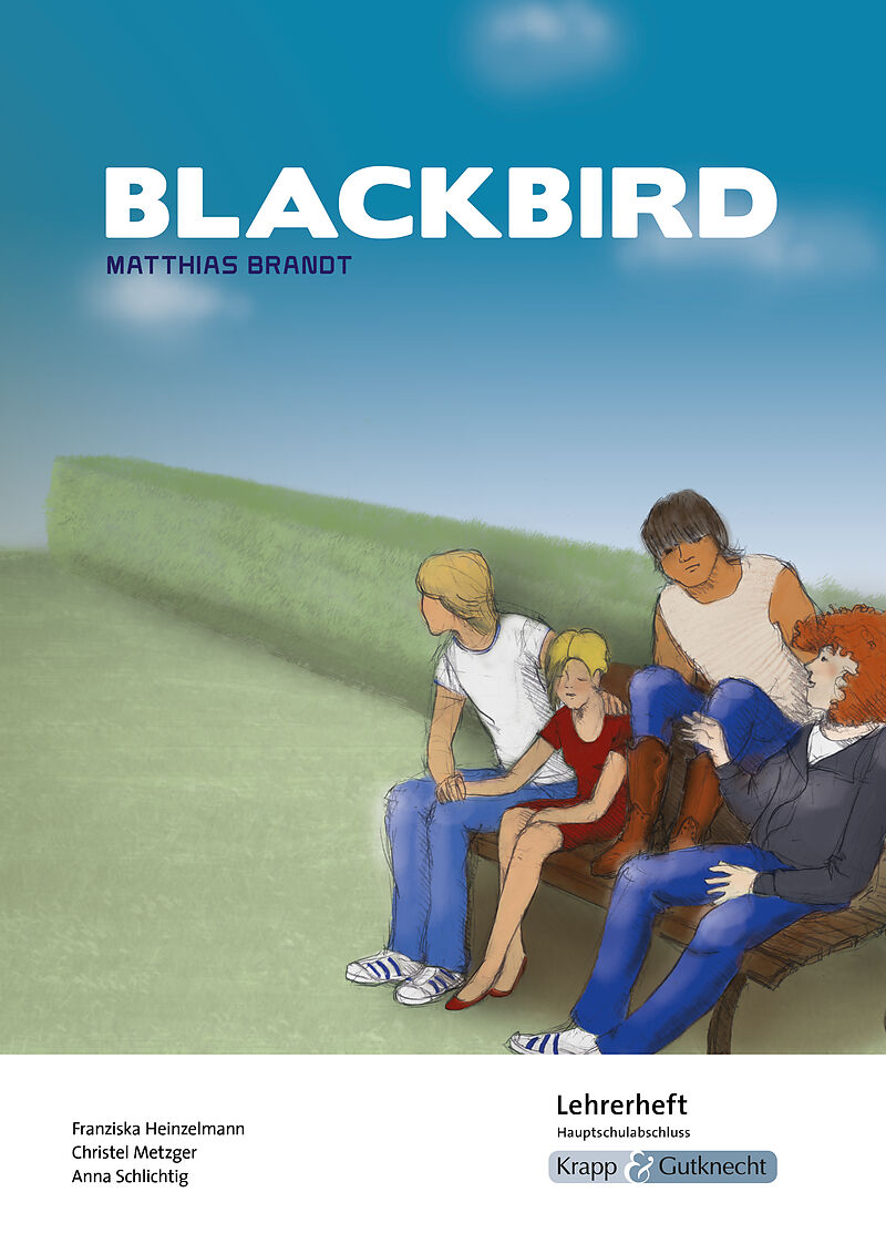 Blackbird  Matthias Brandt  Lehrerheft  Hauptschule