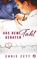 E-Book (epub) Aus dem Takt geraten von Chris Zett