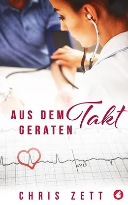 E-Book (epub) Aus dem Takt geraten von Chris Zett
