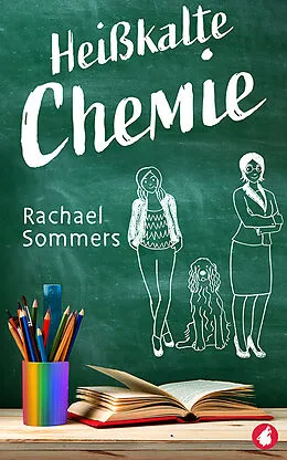 E-Book (epub) Heißkalte Chemie von Rachael Sommers
