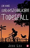 E-Book (epub) Ein ganz (un)gewöhnlicher Todesfall von Jess Lea
