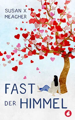 E-Book (epub) Fast der Himmel von Susan X Meagher