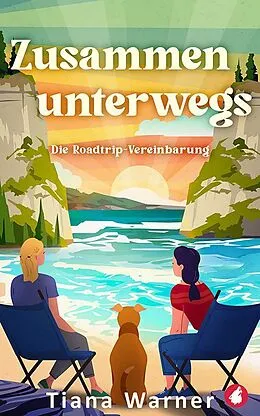 E-Book (epub) Zusammen unterwegs von Tiana Warner