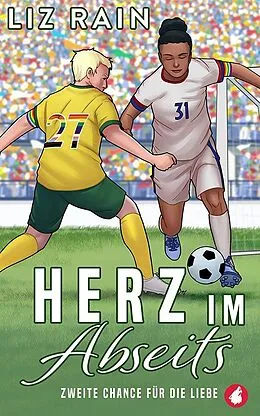 E-Book (epub) Herz im Abseits von Liz Rain